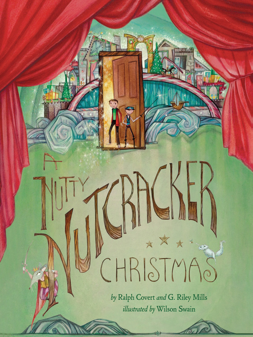 Title details for A Nutty Nutcracker Christmas by Ralph Covert - Wait list